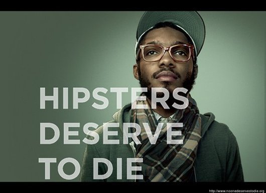 hipsters_deserve_die.jpg